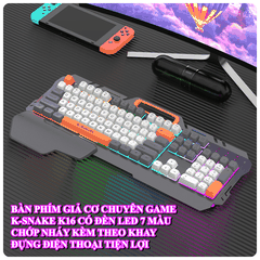 Bàn phím giả cơ chuyên game K-SNAKE K16 đèn led 7 màu chớp nháy kèm khay đựng điện thoại