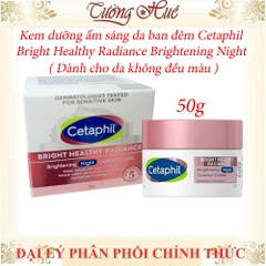Kem dưỡng ẩm sáng da ban đêm Cetaphil Bright Healthy Radiance Brightening Night - 50g