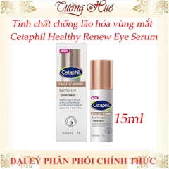 Tinh chất chống lão hóa vùng mắt Cetaphil Healthy Renew Eye Serum 15ml