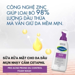 Sữa rửa mặt cho da dầu mụn nhạy cảm Cetaphil Pro Acne Prone Oil Control Foam Wash 236ml