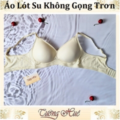 Áo Lót Nữ 885 Su Lạnh Trơn Không Gọng 3 Móc Cài.