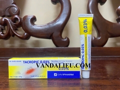 TACROPIC 0,03% 10G. TACROLIMUS 0,03% THUỐC MỠ BÔI NGOÀI DA ĐIỀU TRỊ CHÀM THỂ TẠNG