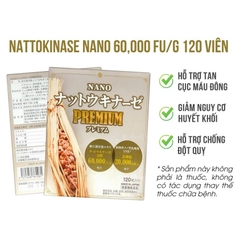 Viên Uống NattoKinase Nano Premium 60000FU 120v