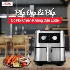 NỒI CHIÊN KHÔNG DẦU LOTTE HÀN QUỐC – 5.5L