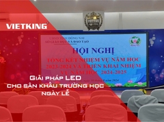 Giải Pháp LED Cho Sân Khấu Trường Học Và Ngày Lễ
