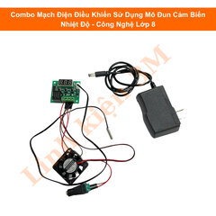 Combo Mạch Điện Điều Khiển Sử Dụng Mô Đun Cảm Biến Nhiệt Độ - Công Nghệ Lớp 8