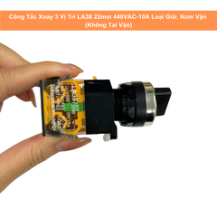Công Tắc Xoay 3 Vị Trí LA38 22mm 440VAC-10A Loại Giữ, Núm Vặn ( Không Tai Vặn)