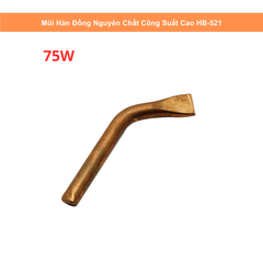 Mũi Hàn Đồng Nguyên Chất Công Suất Cao HB-521