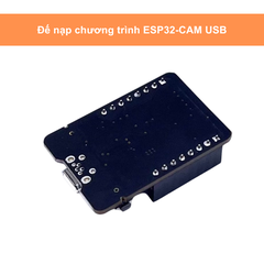Đế nạp chương trình ESP32-CAM USB Programming Adapte