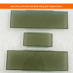 Đèn LCD cho cột bơm Tatsuno NEO – Màn hình thay thế chất lượng cao