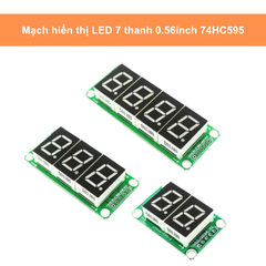 Mạch hiển thị LED 7 thanh 0.56 74HC595 Anot chung, LED 7 đoạn 2 số/3 số/4 số