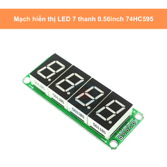 Mạch hiển thị LED 7 thanh 0.56 74HC595 Anot chung, LED 7 đoạn 2 số/3 số/4 số