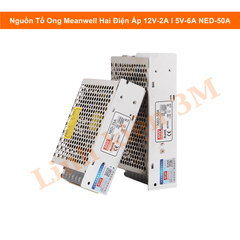Nguồn Tổ Ong Meanwell Hai Điện Áp 12V-2A l 5V-6A  NED-50A | Linh kiện 3M
