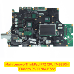 Thay Main Lenovo ThinkPad P72 i7-8850H Quadro P600 NM-B722