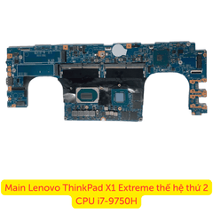 Main Lenovo ThinkPad X1 Extreme thế hệ thứ 2 CPU i7-9750H