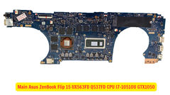 Main Asus ZenBook Flip 15 UX563FD Q537FD CPU I7-10510U GTX1050