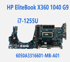Main HP EliteBook X360 1040 G9 CPU i7-1255U 6050A3316601-M B-A01