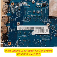 Thay Main Lenovo L340-15IRH i7-9750H GTX1050 NM-C362
