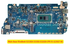 Main Asus VivoBook S333EA I333EA X321EA CPU I5-1135G7 8G