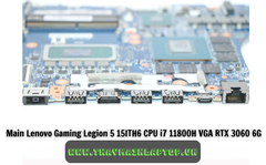 Main Lenovo Gaming Legion 5 15ITH6 CPU i7 11800H VGA RTX 3060 6G