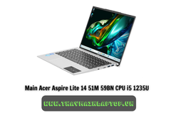 Main Acer Aspire Lite 14 51M 59BN CPU i5 1235U