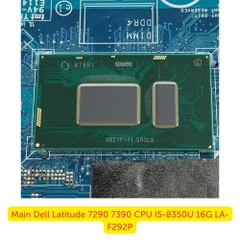 Main Dell Latitude 7290 7390 CPU I5-8350U 16G LA-F292P