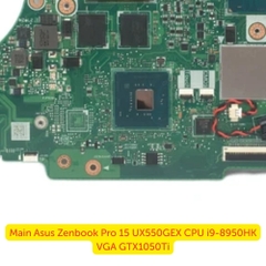 Main Asus Zenbook Pro 15 UX550GEX CPU i9-8950HK VGA GTX1050Ti