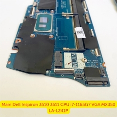 Main Dell Inspiron 3510 3511 CPU i7-1165G7 VGA MX350 LA-L241P
