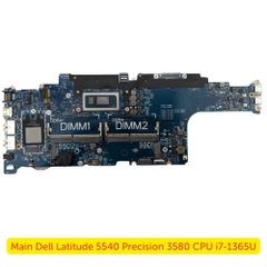 Main Dell Latitude 5540 Precision 3580 CPU i7-1365U