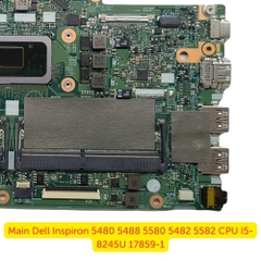Main Dell Inspiron 5480 5488 5580 CPU I5-8245U 17859-1