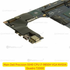 Main Dell Precision 5540 CPU i7-9850H VGA NVIDIA Quadro T2000