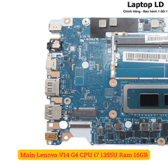 Main Lenovo V14 G4 CPU i7 1355U Ram 16GB