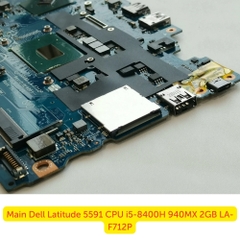Main Dell Latitude 5591 CPU i5-8400H 940MX 2GB LA-F712P