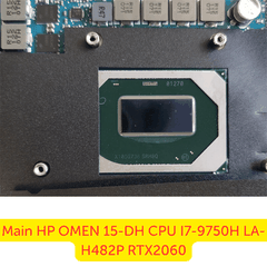 Thay Main HP OMEN 15-DH i7-9750H LA-H482P RTX 2060 Chính Hãng