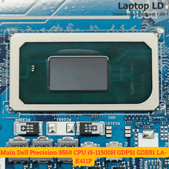 Main Dell Precision 5560 CPU i5-11500H GDP51 GDB51 LA-K411P