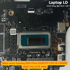 Main Asus Gaming ROG Flow GZ301VV CPU i9-13900H 16GB VGA RTX 4060