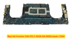 Main Dell Precision 5540 CPU i7-9850H VGA NVIDIA Quadro T2000
