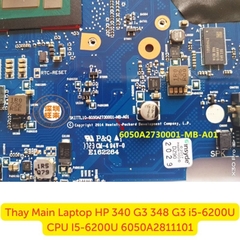 Thay Main Laptop HP 340 G3 348 G3 i5-6200U 6050A2811101