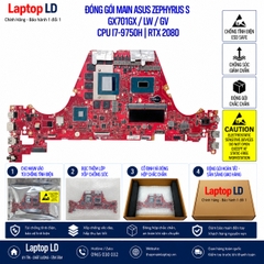 Gói hàng main Asus Zephyrus S GX701GX LW GV trước khi gửi khách