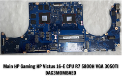 Main HP Gaming HP Victus 16-E CPU R7 5800H VGA 3050TI DAG3M0MBAE0