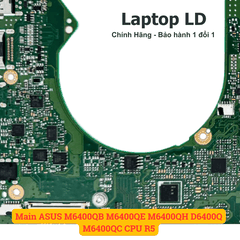 Main ASUS M6400QB M6400QE M6400QH D6400Q M6400QC CPU R5
