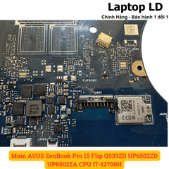 Main ASUS ZenBook Pro 15 Flip Q539ZD UP6502ZD UP6502ZA CPU I7-12700H