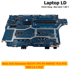 Main Dell Alienware M15 R7 CPU R9-6900HX VGA RTX 3060 LA-L761P