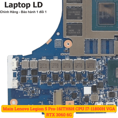 Main Lenovo Legion 5 Pro-16ITH6H CPU I7-11800H VGA RTX 3060 6G