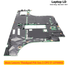 Main Lenovo Thinkpad P16 Gen 2 CPU I7-13700HX