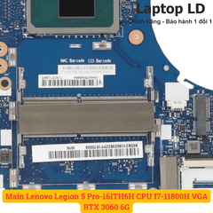 Main Lenovo Legion 5 Pro-16ITH6H CPU I7-11800H VGA RTX 3060 6G