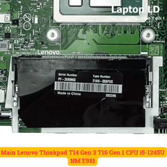 Main Lenovo Thinkpad T14 Gen 3 T16 Gen 1 CPU i5-1245U NM E981