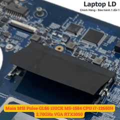 Main MSI Pulse GL66 11UCK MS-1584 CPU i7-12650H 2.70GHz VGA RTX3050