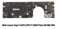 Main Lenovo Yoga 9-14ITL5 CPU i7 1185G7 Ram 16G NM-C841