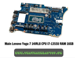 Main Lenovo Yoga 7 14IRL8 CPU i7-1355U RAM 16GB